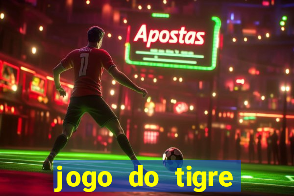 jogo do tigre bet365 5 reais